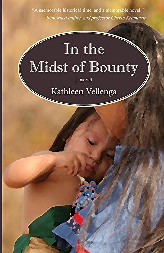 In The Midst Of Bounty [Paperback]