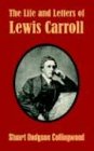 Life And Letters Of Leis Carroll, The [Paperback]