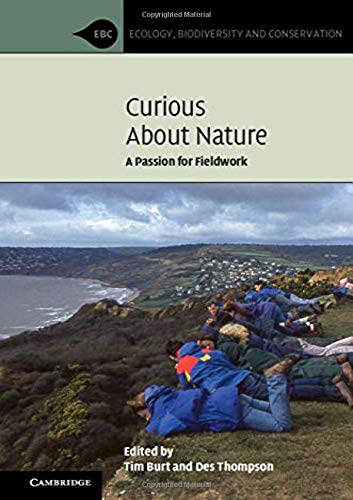 Curious about Nature: A Passion for Fieldwork [Hardcover]