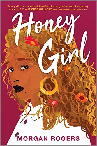 Honey Girl: A Novel [Paperback]