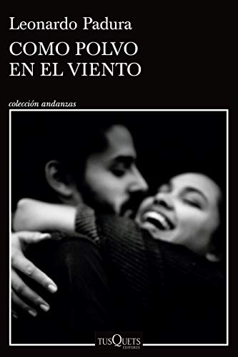 Como polvo en el viento [Paperback]