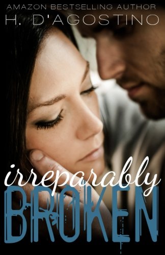 Irreparably Broken [Paperback]