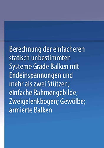 Kompendium der Statik der Baukonstruktionen Zeiter Band Die statisch unbestimm [Paperback]