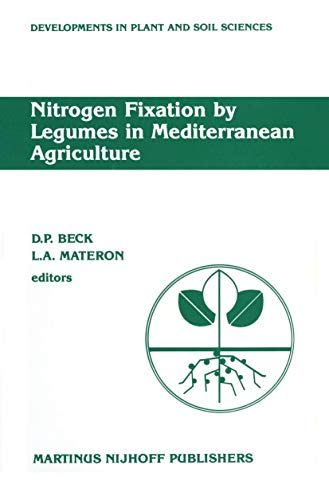 Nitrogen Fixation by Legumes in Mediterranean Agriculture Proceedings of a ork [Hardcover]