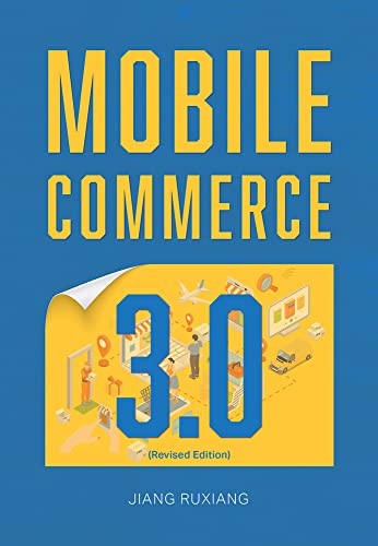 Mobile Commerce 3.0 (Revised Edition) [Paperback]