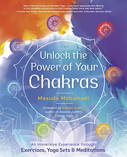 Unlock The Power Of Your Chakras         [TRADE PAPER         ]