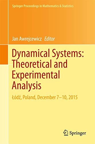 Dynamical Systems Theoretical and Experimental Analysis Adz, Poland, December [Hardcover]