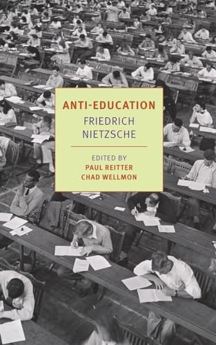 Anti-Education: On the Future of Our Educational Institutions [Paperback]