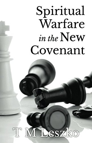 Spiritual Warfare In The Ne Covenant