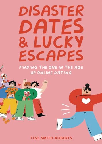 Disaster Dates & Lucky Escapes [Hardcover]