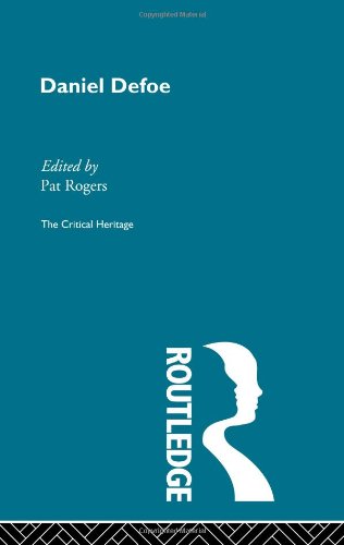 Daniel Defoe The Critical Heritage [Hardcover]