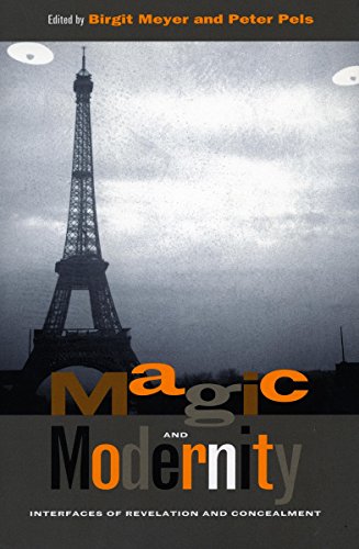 Magic and Modernity Interfaces of Revelation and Concealment [Hardcover]