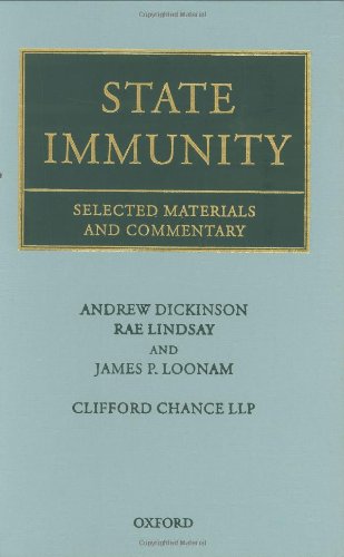 State Immunity Selected Materials and Commentary [Hardcover]