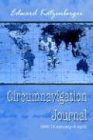 Circumnavigation Journal  1980 18 January--8 April [Hardcover]