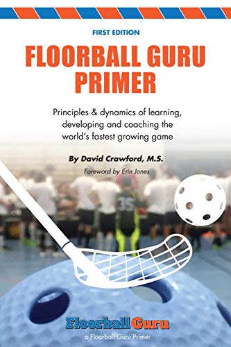 Floorball Guru Primer [Paperback]