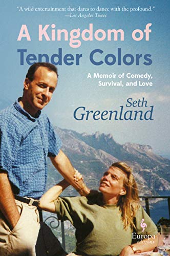 A Kingdom of Tender Colors: A Memoir of Comed