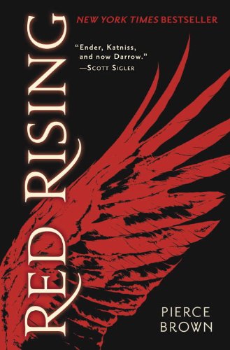 Red Rising: Book 1 of the Red Rising Saga [Ha