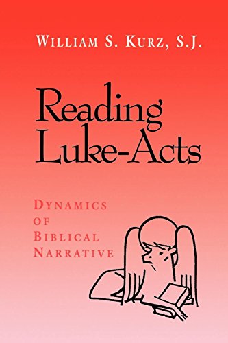 Reading Luke-Acts Dynamics of Biblical Narrative [Paperback]