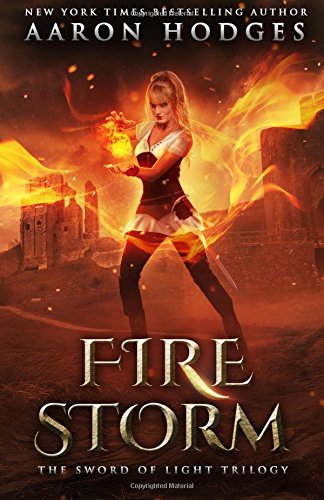 Firestorm (the Sord Of Light Trilogy) (volume 2) [Paperback]