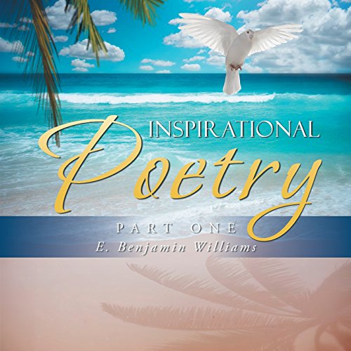 Inspirational Poetry Part One [Paperback]