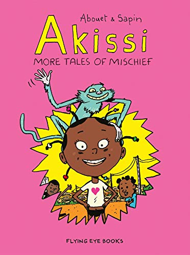 Akissi: More Tales of Mischief [Paperback]