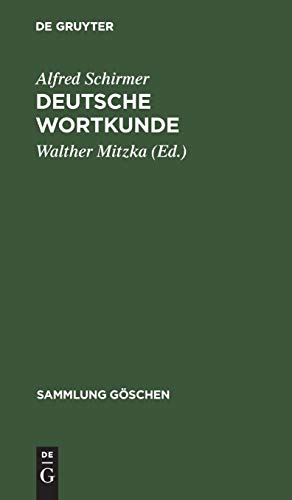 Deutsche Wortkunde  Kulturgeschichte des deutschen Wortschatzes [Hardcover]