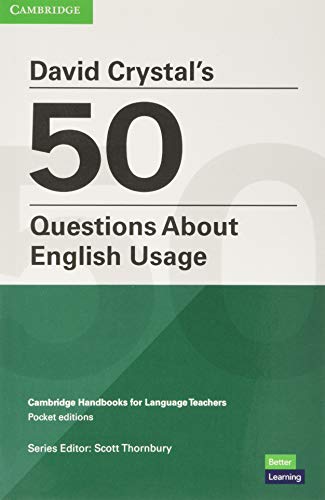 David Crystals 50 Questions About English Usage [Paperback]