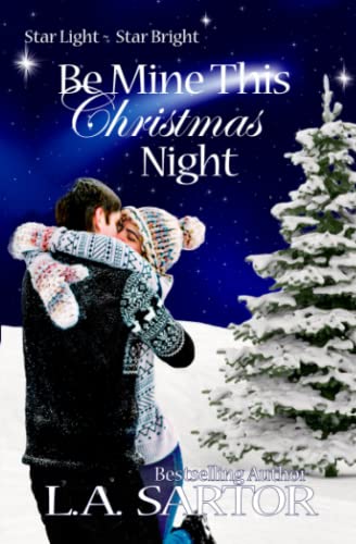 Be Mine This Christmas Night [Paperback]