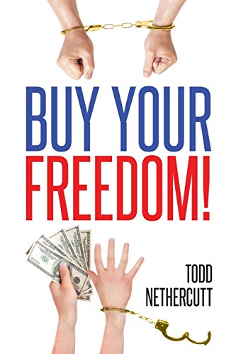 Buy Your Freedom [Paperback]