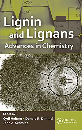 Lignin and Lignans Advances in Chemistry [Hardcover]