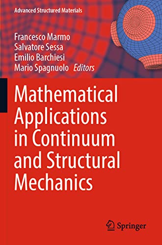 Mathematical Applications in Continuum and Structural Mechanics [Paperback]