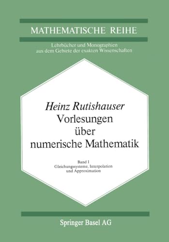 Vorlesungen ber Numerische Mathematik: Band 1