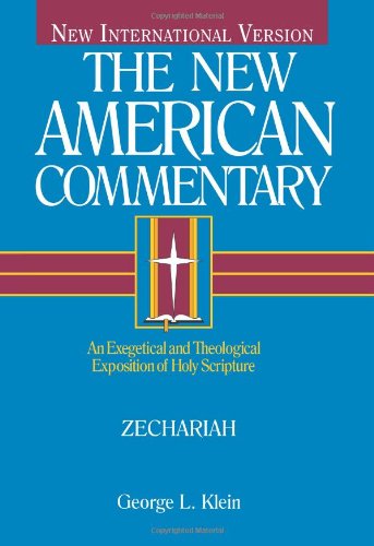 Zechariah An Exegetical And Theological Exposition Of Holy Scripture (ne Ameri [Hardcover]