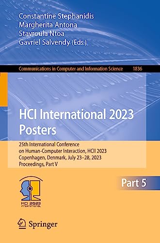 HCI International 2023 Posters: 25th International Conference on Human-Computer  [Paperback]