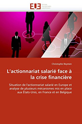 L'actionnariat Salari Face  La Crise Financire Situation De L'actionnariat S [Paperback]