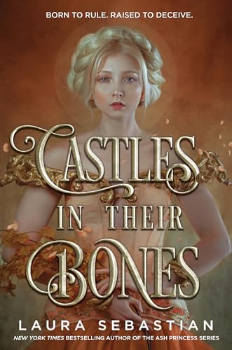 Castles in Their Bones [Hardcover]