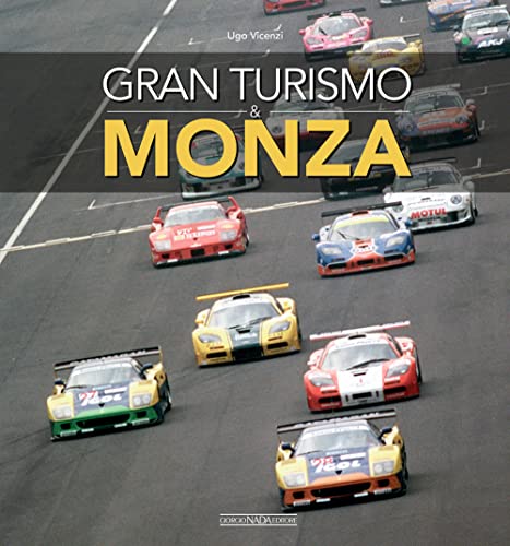 Gran Turismo & Monza [Paperback]