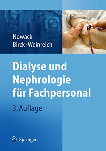 Dialyse und Nephrologie fr Fachpersonal [Paperback]