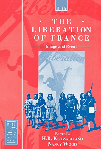 The Liberation of France Image and Event [Hardcover]