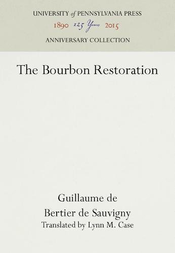 Bourbon Restoration [Hardcover]