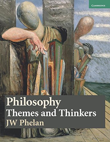 Philosophy Themes and Thinkers [Paperback]