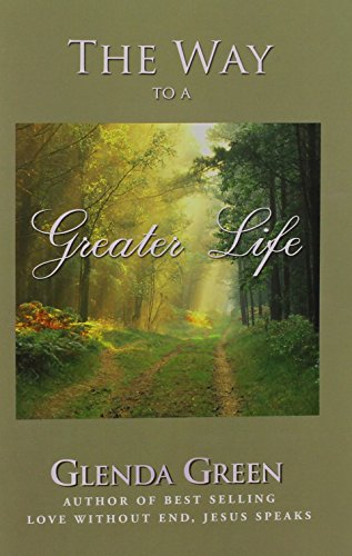 The Way To A Greater Life [Paperback]