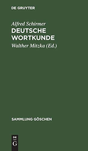 Deutsche Wortkunde  Kulturgeschichte des deutschen Wortschatzes [Hardcover]