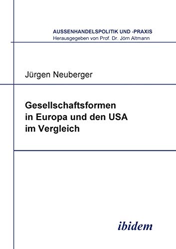 Gesellschaftsformen in Europa und den USA im Vergleich [Paperback]