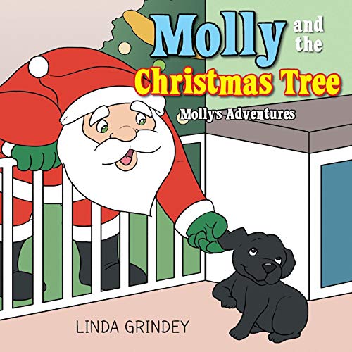 Molly and the Christmas Tree  Book 2 [Paperback]