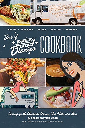 The Best Of Trailer Food Diaries [Paperback]