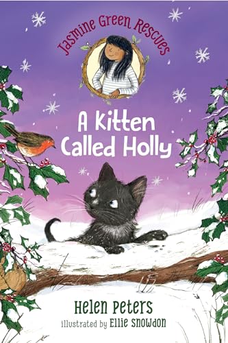 Jasmine Green Rescues: A Kitten Called Holly [Hardcover]