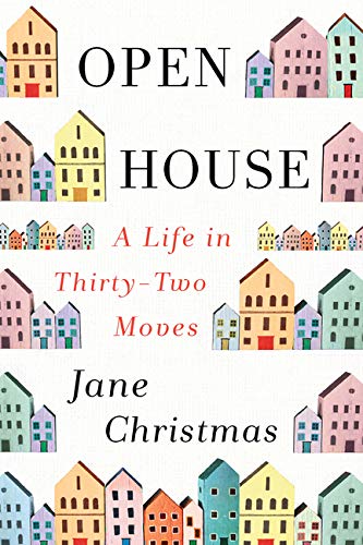 Open House A Life in Thirty-To Moves [Paperback]