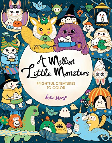 A Million Little Monsters: Frightful Creature