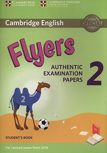 Cambridge English Young Learners 2 for Revised Exam from 2018 Flyers Student's B [Paperback]